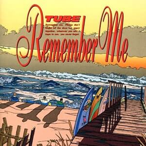TUBE RememberMe収録CDジャケット